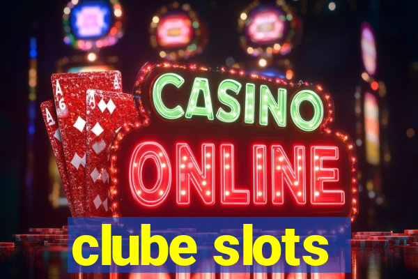 clube slots